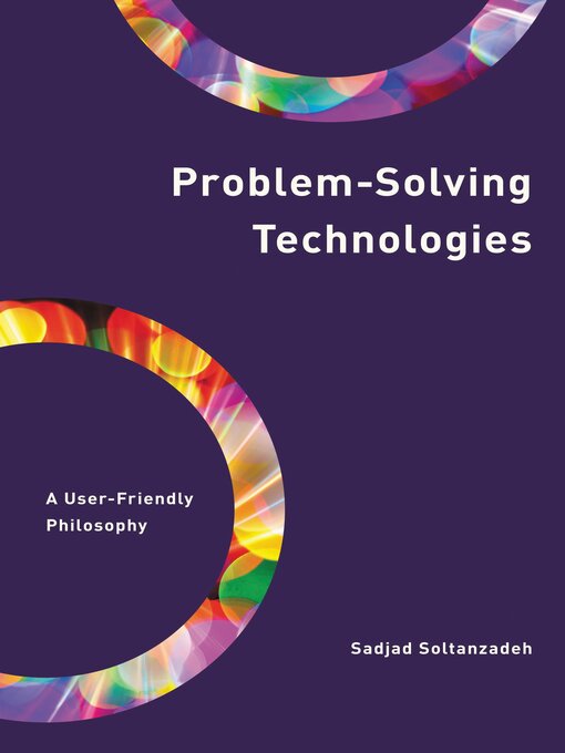 Title details for Problem-Solving Technologies by Sadjad Soltanzadeh - Available